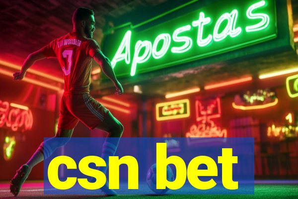 csn bet